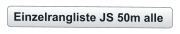 Einzelrangliste JS 50m alle