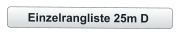 Einzelrangliste 25m D