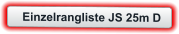 Einzelrangliste JS 25m D