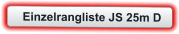 Einzelrangliste JS 25m D