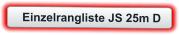 Einzelrangliste JS 25m D