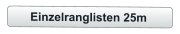 Einzelranglisten 25m