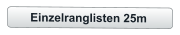 Einzelranglisten 25m