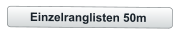 Einzelranglisten 50m
