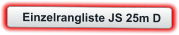 Einzelrangliste JS 25m D