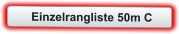 Einzelrangliste 50m C