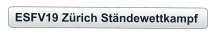 ESFV19 Zürich Ständewettkampf