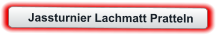 Jassturnier Lachmatt Pratteln