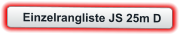 Einzelrangliste JS 25m D