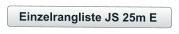 Einzelrangliste JS 25m E