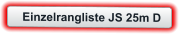 Einzelrangliste JS 25m D