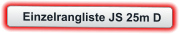 Einzelrangliste JS 25m D