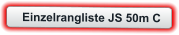 Einzelrangliste JS 50m C