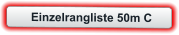 Einzelrangliste 50m C