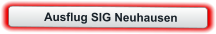 Ausflug SIG Neuhausen